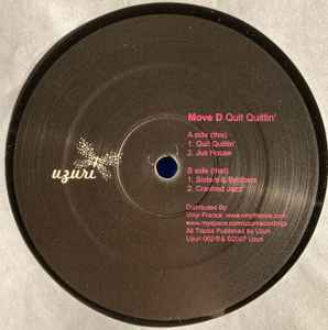 Move D - Quit Quittin' album cover