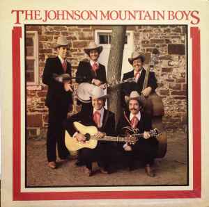 The Johnson Mountain Boys - The Johnson Mountain Boys