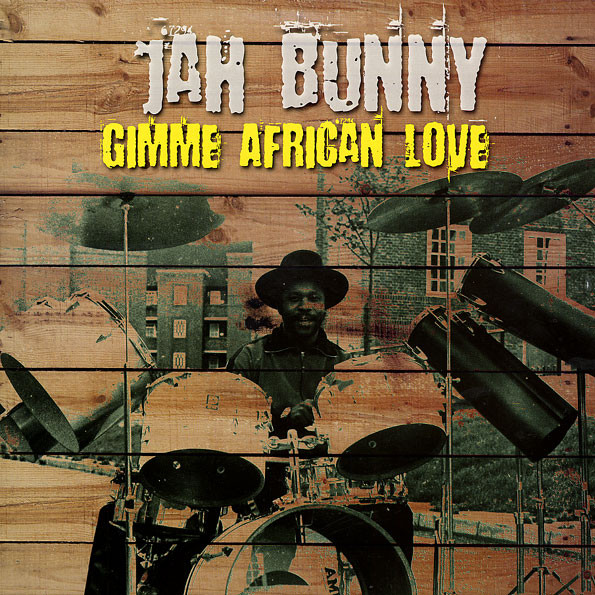 télécharger l'album Jah Bunny - Gimme African Love