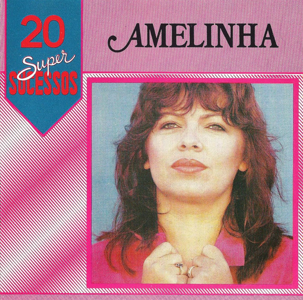 Album herunterladen Download Amelinha - 20 Super Sucessos album
