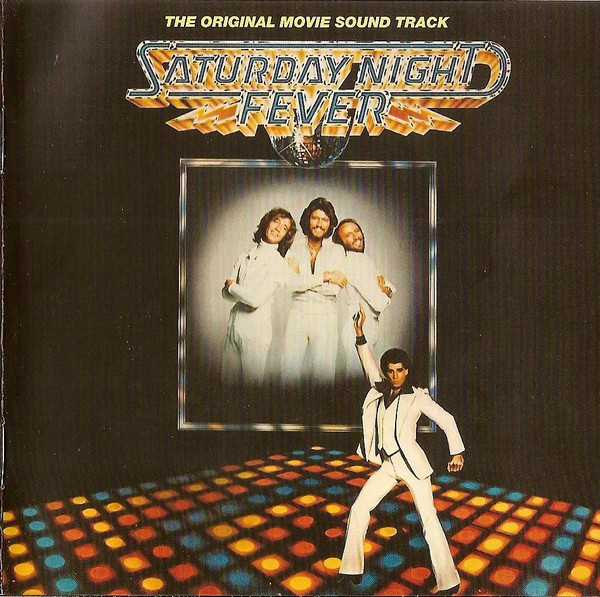 Saturday night fever : the original movie sound track / John Badham, réalisateur | Badham, John. Metteur en scène ou réalisateur