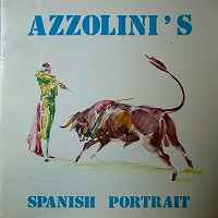 Giorgio Azzolini – Azzolini's Spanish Portrait (1973, Vinyl) - Discogs