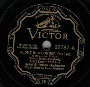 Bert Lown And His Hotel Biltmore Orchestra - Alone In A Corner / My Success album cover