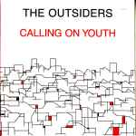 The Outsiders – Calling On Youth (1977, Vinyl) - Discogs