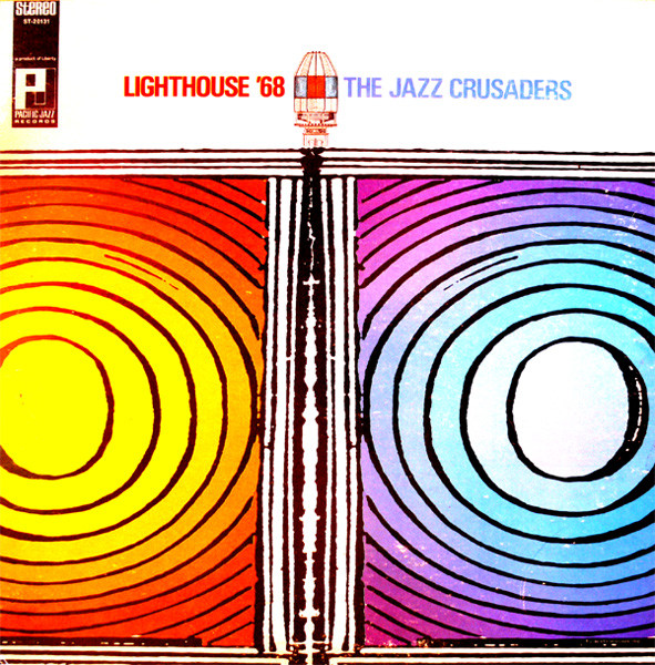 The Jazz Crusaders – Lighthouse '68 (2004, CD) - Discogs