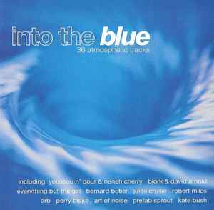 Various - Into The Blue - 36 Atmospheric Tracks album cover