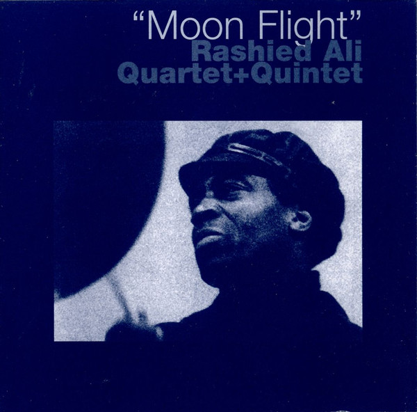 公式 アクセサリー Rashied Ali Quartet / Quintet - Moon Flight