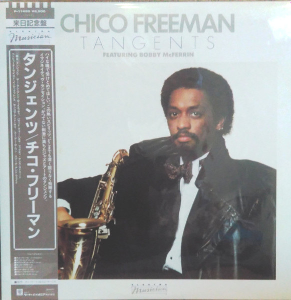 Chico Freeman Featuring Bobby McFerrin - Tangents | Releases 
