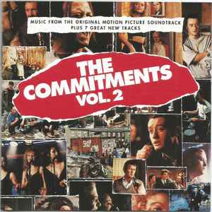 The Commitments - The Commitments Vol. 2 (Music From The Original Motion Picture Soundtrack Plus 7 Great New Tracks)