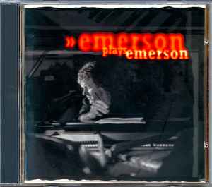 Emerson Plays Emerson - Keith Emerson