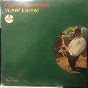 Yusef Lateef – Psychicemotus (1965, Vinyl) - Discogs