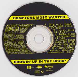 Comptons Most Wanted – Hood Took Me Under (1992, CD) - Discogs