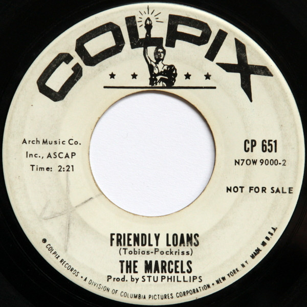 ladda ner album The Marcels - Friendly Loans Loved Her The Whole Week Through