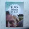 Black Larsson* - Punk