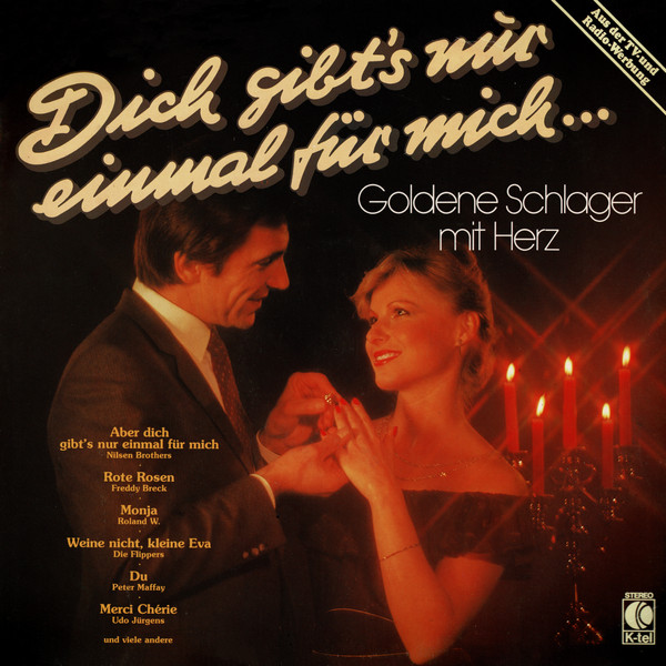 baixar álbum Various - Dich Gibts Nur Einmal Für Mich Goldene Schlager Mit Herz