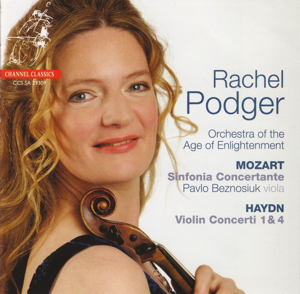 Rachel Podger, Pavlo Beznosiuk, Orchestra Of The Age Of Enlightenment,  Mozart / Haydn – Sinfonia Concertante / Violin Concerti 1 & 4 (2009, SACD)  - Discogs