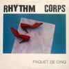 Rhythm Corps - Paquet De Cinq