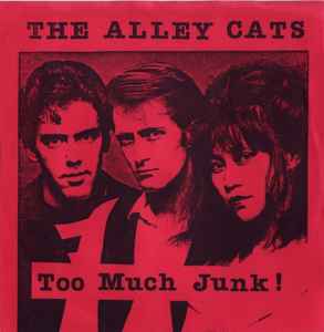 The Alley Cats (2) - Too Much Junk album cover