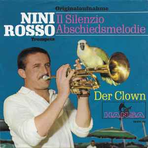 Nini Rosso - Il Silenzio (Abschiedsmelodie) / Der Clown