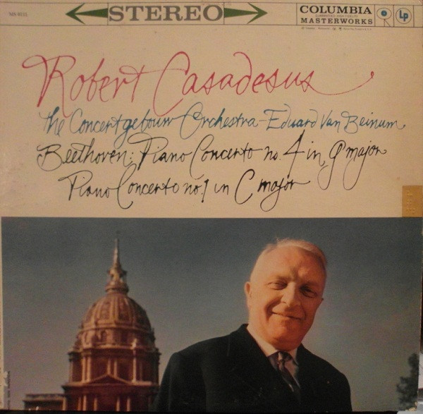baixar álbum Robert Casadesus Eduard Van Beinum The Concertgebouw Orchestra Beethoven - Piano Concertos No 4 1
