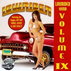 Lowrider Soundtrack Vol. IX (1997, CD) - Discogs