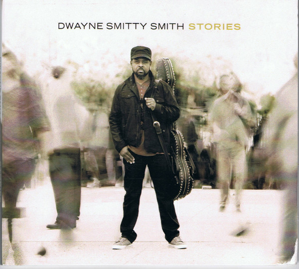 baixar álbum Dwayne Smitty Smith - Stories