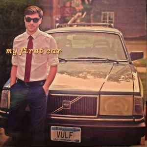 Vulfpeck – My First Car (2017, Vinyl) - Discogs