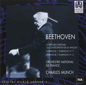 Ludwig van Beethoven - Ouverture "La Consécration De La Maison" / Symphonie No 7 & No 4  album cover