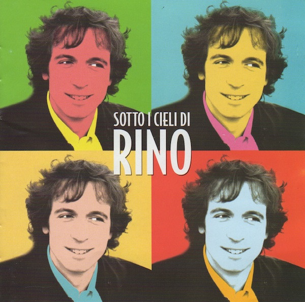 Rino Gaetano – Sotto I Cieli Di Rino (2003, CD) - Discogs