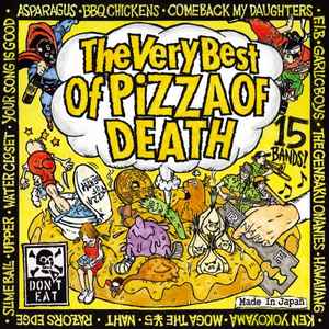 The Very Best Of Pizza Of Death (2006, CD) - Discogs