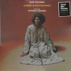 Alice Coltrane Featuring Pharoah Sanders – Journey In 