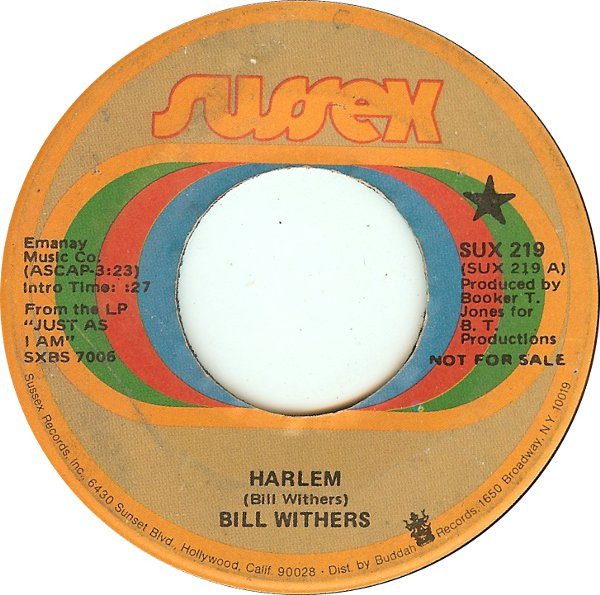 Bill Withers – Harlem / Ain't No Sunshine (1971, Vinyl) - Discogs