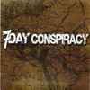 7 Day Conspiracy - 7 Day Conspiracy