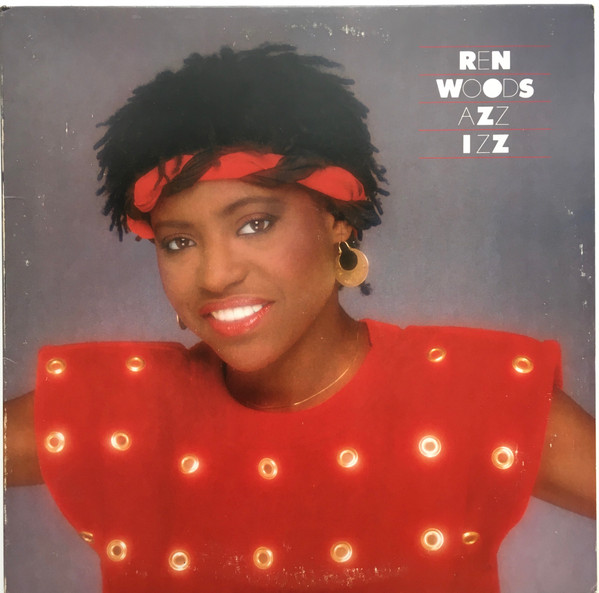 Ren Woods – Azz Izz (1982, SRC Pressing, Vinyl) - Discogs