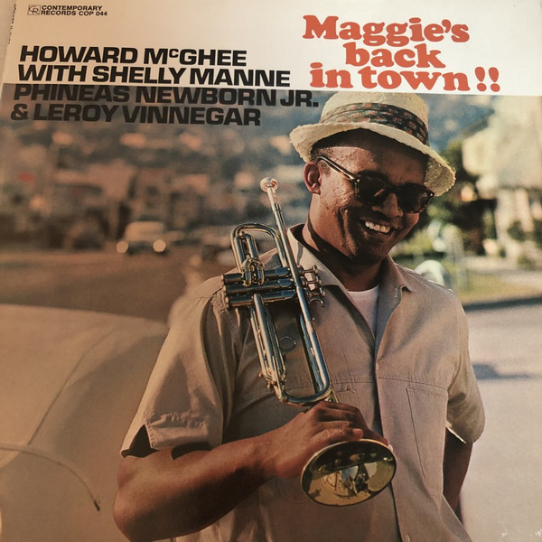 Howard McGhee - Maggie's Back In Town!! | Releases | Discogs