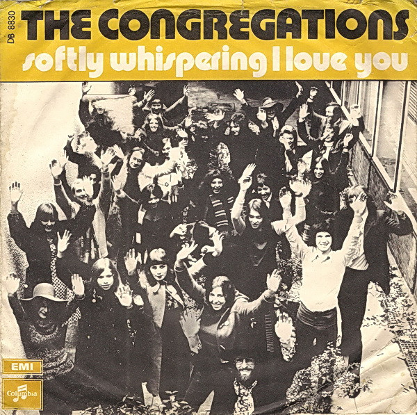 The Congregations – Softly Whispering I Love You (1971, Vinyl