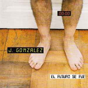 Jorge González - El Futuro Se Fue album cover