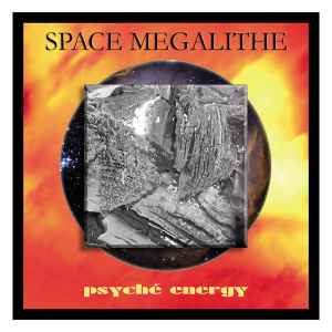 Space Megalithe - Psyché Energy album cover