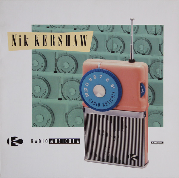 Обложка конверта виниловой пластинки Nik Kershaw - Radio Musicola