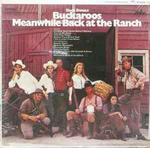 Buck Owens' Buckaroos - Meanwhile Back At The Ranch