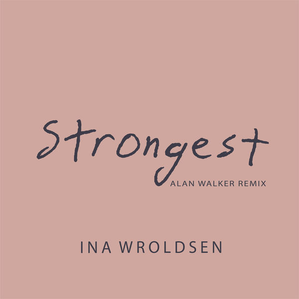 strongest alan walker lyrics｜TikTok Search