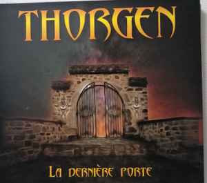 Thorgen - La Derniére Porte album cover