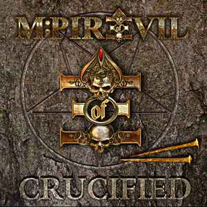 Mpire Of Evil - Crucified album cover