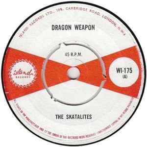 The Skatalites / Desmond Dekker And The Four Aces – Dragon Weapon