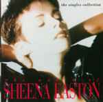 The World Of Sheena Easton - The Singles Collection (CD) - Discogs