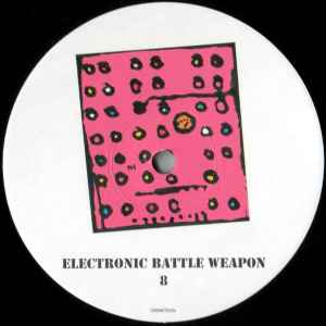 Electronic Battle Weapon 8 / Electronic Battle Weapon 9 - The Chemical Brothers
