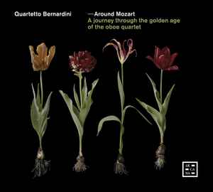 Quartetto Bernardini - Around Mozart (A Journey Through The Golden Age Of The Oboe Quartet) album cover