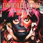David Lee Roth = デイヴィッド・リー・ロス – Eat 'Em And Smile 