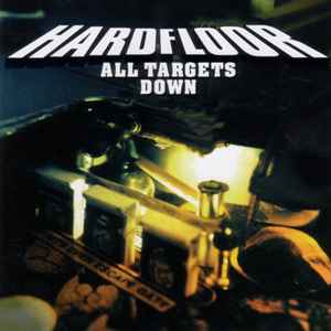 All Targets Down - Hardfloor