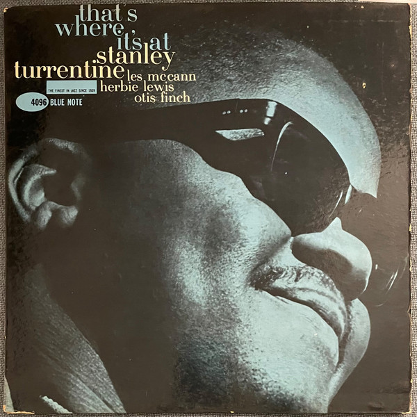 Stanley Turrentine – That's Where It's At (1962, Vinyl) - Discogs